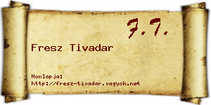 Fresz Tivadar névjegykártya